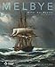 Produktbild Melbye: Maler des Meeres: Maler des Meeres. Zur Ausstellung im Altonaer Museum