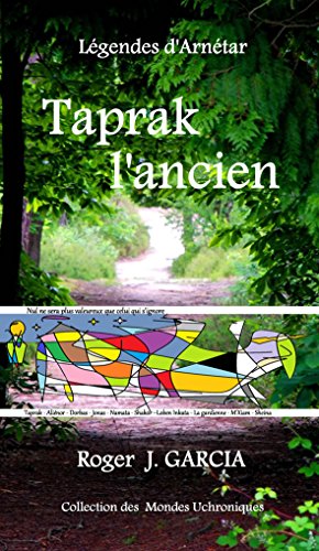 Télécharger Taprak l'ancien (Légendes d'Arnétar t. 1) Gratuit