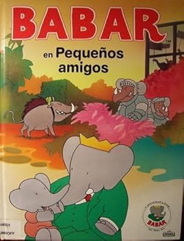 Hardcover Babar en Pequenos Amigos [Spanish] Book