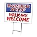 BARBER SHOP WALK-INS WELCOME 12"x16" Yard Sign & Stake outdoor plastic coroplast window