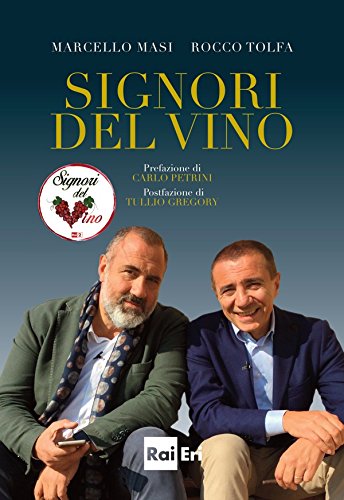 SIGNORI DEL VINO (Italian Edition)