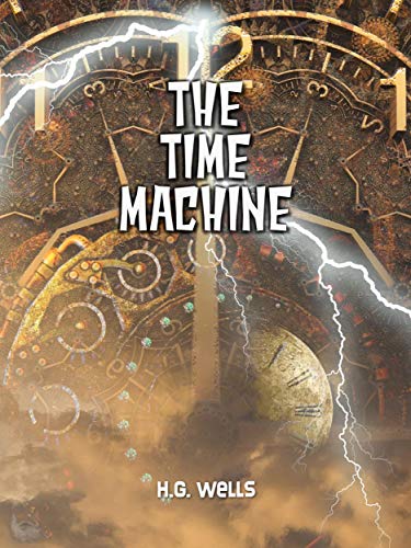 Télécharger The Time Machine (English Edition) Livre PDF Gratuit