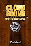 Cloudbound: Humanity’s Journey from Capital to Feudalism