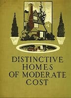 Distinctive Homes of Moderate Cost. B001EUI9BC Book Cover