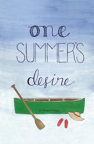 One Summer's Desire 1511964324 Book Cover