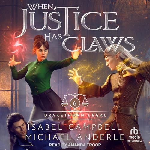 When Justice Has Claws by Isabel Campbell, Michael Anderle episode artwork