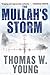 The Mullah's Storm (A Parson and Gold Novel Book 1)