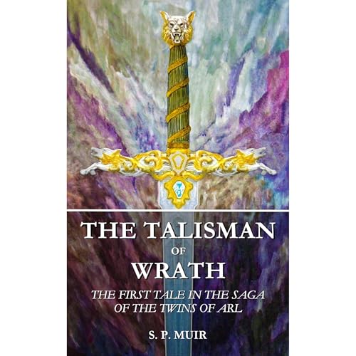 The Talisman of Wrath Audiolibro Por S. P. Muir arte de portada