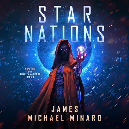Star Nations Loyalty And Honor, Book 1 (Audible Audio