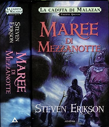 Maree di mezzanotte. Una storia tratta dal libro Malazan dei Caduti (Vol. 5)