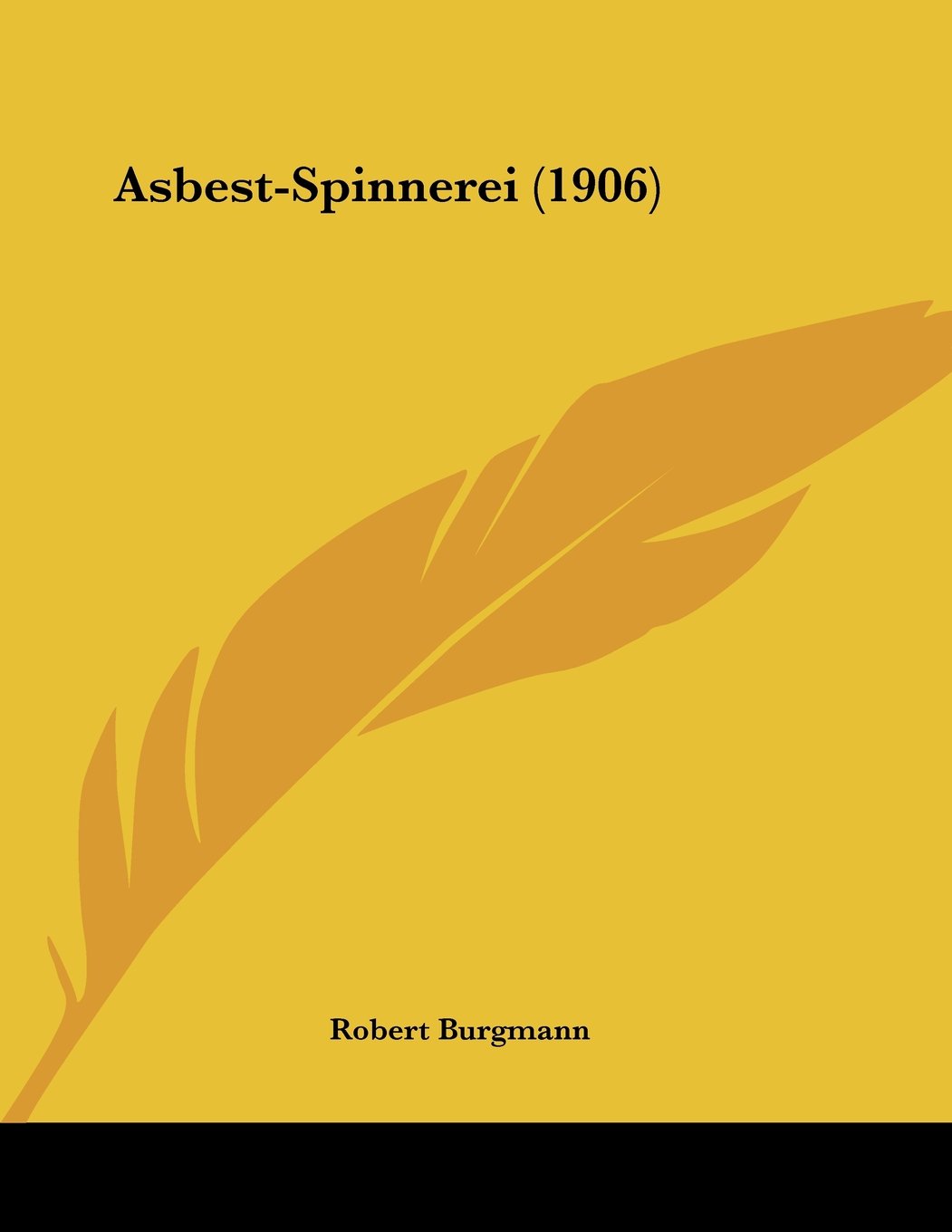 Asbest-Spinnerei (1906)