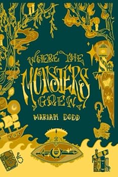 Paperback Where The Monsters Grew Book