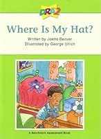 DRA2 Where Is My Hat? (Benchmark Assessment Book Level 4) 0765274019 Book Cover