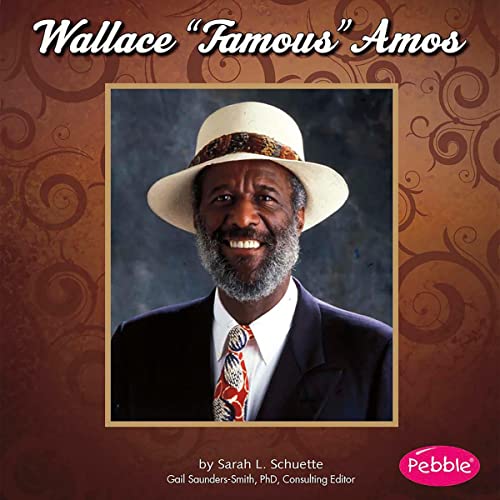 Wallace &amp;quot;Famous&amp;quot; Amos by Sarah L. Schuette episode artwork