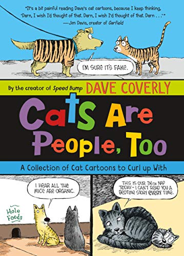 Cats Are People, Too: A Collection of Cat Cartoons to Curl up With (English Edition) Livre eBook France