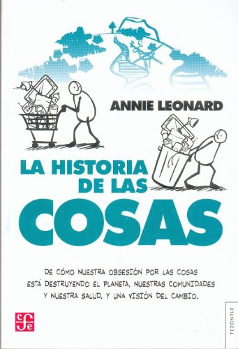La historia de las cosas. de cómo nuestra obses... [Spanish] 9505578504 Book Cover