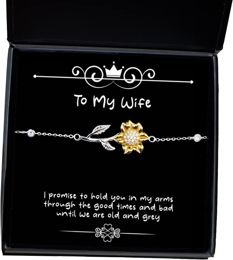 New Wife, I Promise to Hold You in My arms Through The Good Times and Bad Until we are Old, Love Holiday Sunflower Bracelet from Wife
