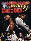 Hip Hop Story 3: Coast To Coast