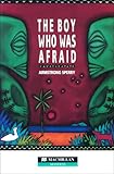 Boy Who Was Afraid HGR Ele 2nd Edn