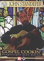Gospel Cookin': Fingerstyle Jazz Guitar 0786624051 Book Cover