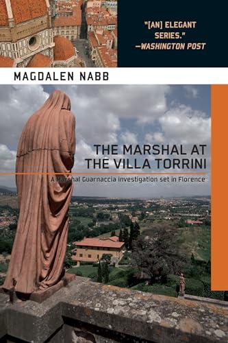 The Marshal at the Villa Torrini (A Florentine Mystery)