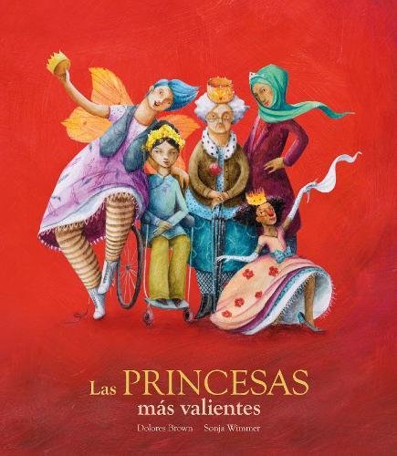 Las princesas más valientes (EGALITE) Las princesas más valientes (EGALITE)
