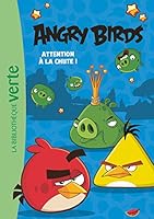 Angry Birds 01 - Attention à la chute (Angry Birds (1)) 2017034886 Book Cover