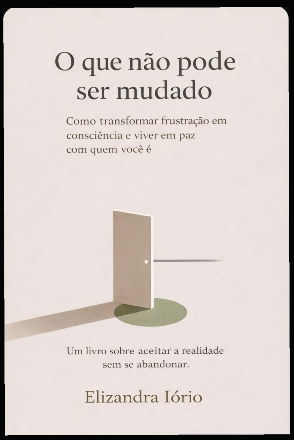 O que não pode ser mudado