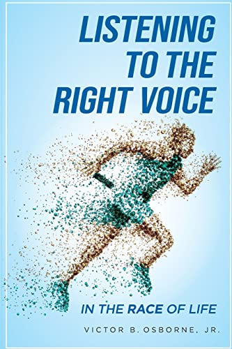 Listening to the Right voice