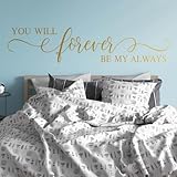 Inspirational Wall Decal, You Will Forever Be My Always Quote, Black Vinyl, 70x15 Inch, Modern Calligraphy, Bedroom Wall Decor BL1022 (Gold)
