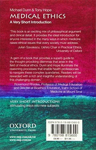 Medical Ethics: A Very Short Introduction