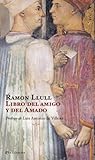  El libro del amigo y del amado (Clasicos (la Esfera))