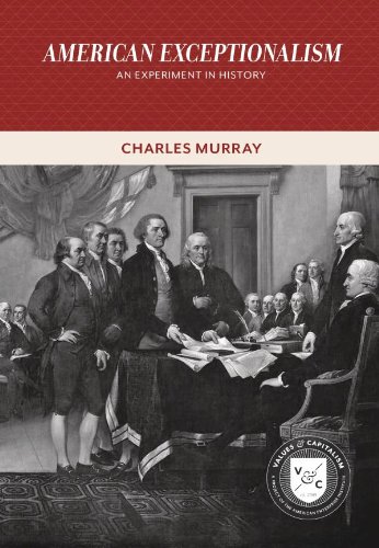 American Exceptionalism An Experiment In History Values And