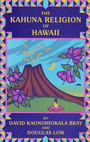 The Kahuna Religion of Hawaii 094568505X Book Cover