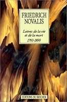 Lettres de la vie et de la mort, 1793-1800 2268015750 Book Cover
