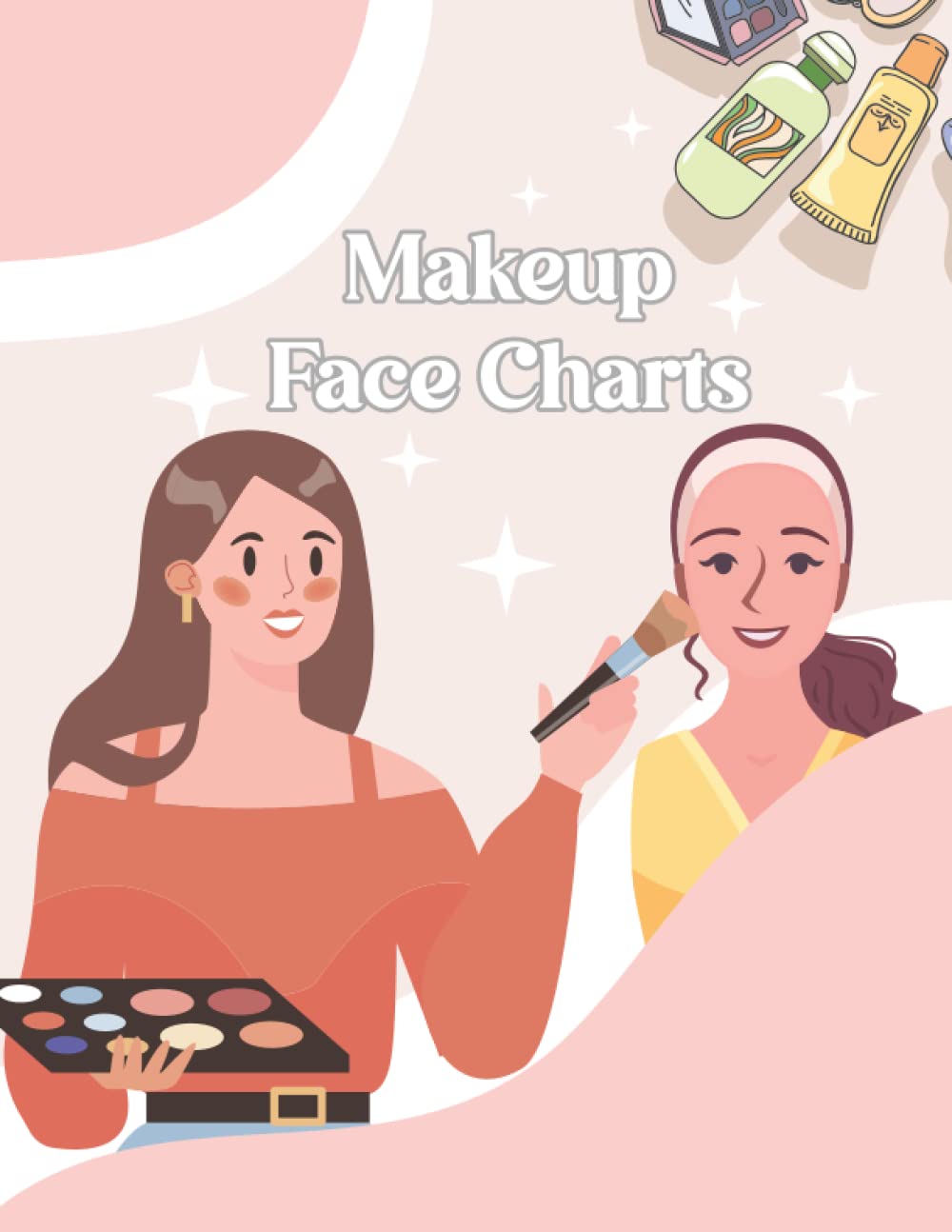 Makeup Face Charts: Makeup Face Charts Blank Face and Eye Chart Worksheets Gift for Makeup Artists Face Coloring Charts to Organize and Plan their Designs