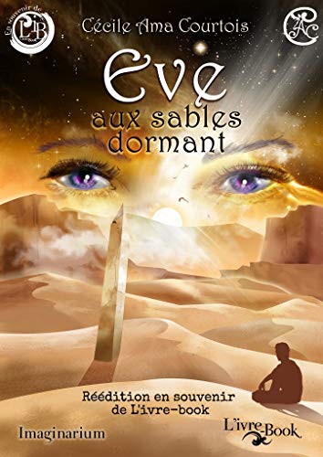 Télécharger Ève aux sables dormant livre En ligne
