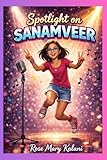  Spotlight on Sanamveer: Finding Her Own Beat