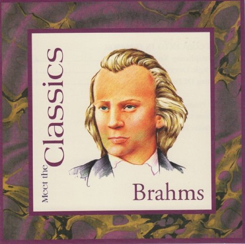 Meet the Classics [Audio CD] Brahms