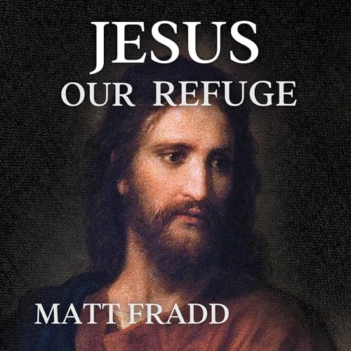 Page de couverture de Jesus Our Refuge