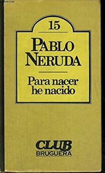 Para nacer he nacido