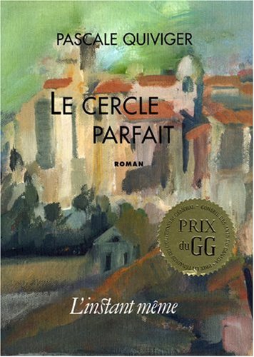 Cercle parfait (Le) [Paperback] Quiviger, Pascale