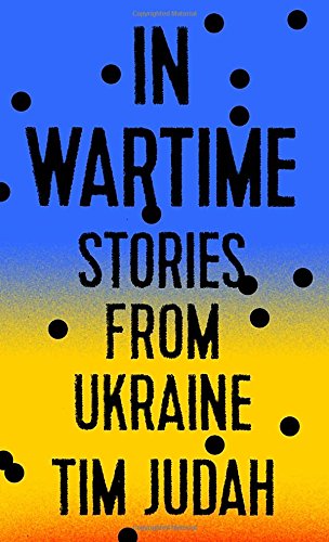 Buy In Wartime: Stories from Ukraine — BookShops.in