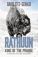 Rathuun: King of the Prairie B0GSVVSHF2 Book Cover
