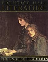 Prentice Hall Literature: The English Tradition 0136917003 Book Cover