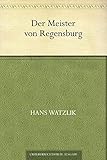  Der Meister von Regensburg