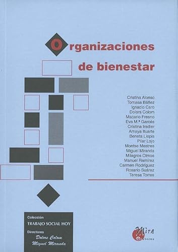 Organizaciones de Bienestar (Coleccion Trabajo Social Hoy)