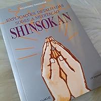 explicacoes detalhadas sobre a meditaco shinsokan 9 edico Ed. 2007 8571562806 Book Cover
