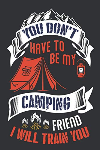 Camping Log Book: Perfect Journal Camping and RV Travel Gift for Campers | The Ultimate Family Camping Record Book and Tracker for Trips with Prompts ... Adventures ( Daily Book Creative for Camps) image 2