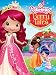 Strawberry Shortcake: Berry Tales